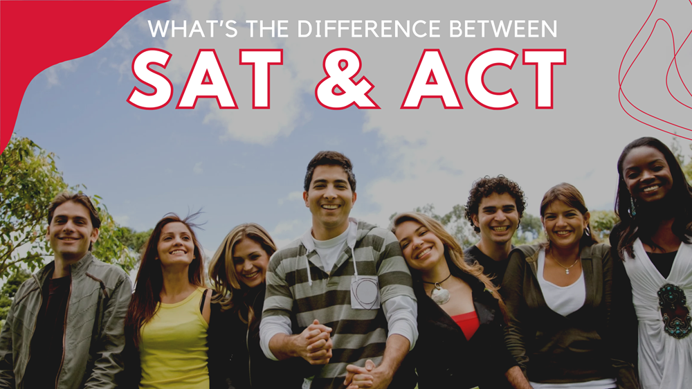 SAT vs ACT: Exam Guide for Study Abroad