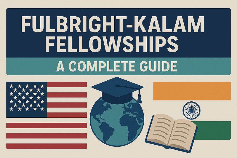 Fulbright Kalam Climate Fellowships: a complete guide