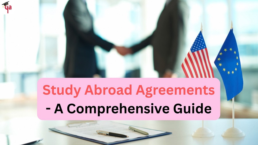 Study Abroad Agreements- A Comprehensive Guide