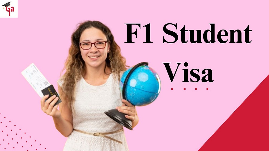 F1 student visa: Requirements, Process and Visa preparation tips