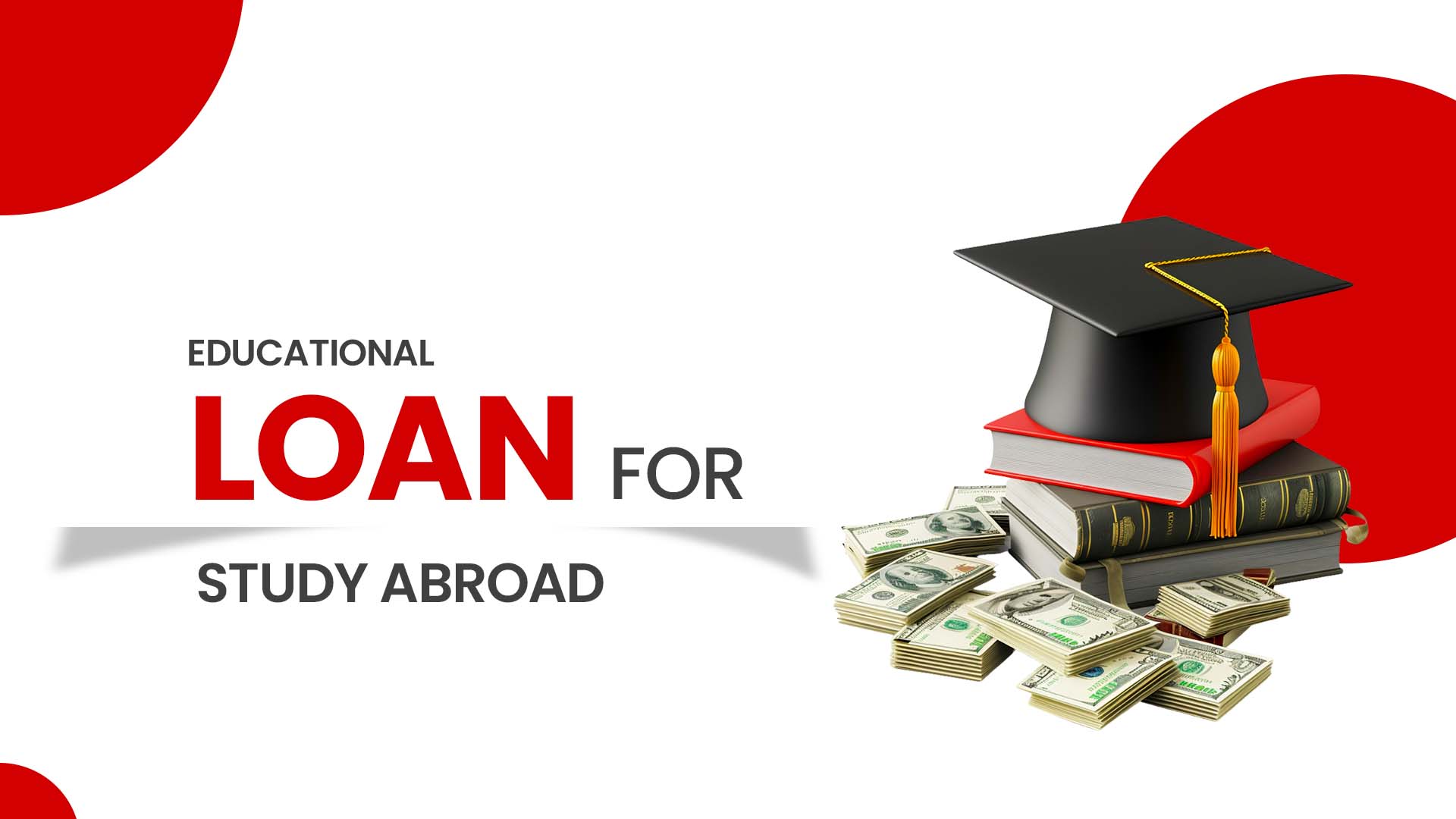Educational loan for study abroad: Everyone Should Know in 2026