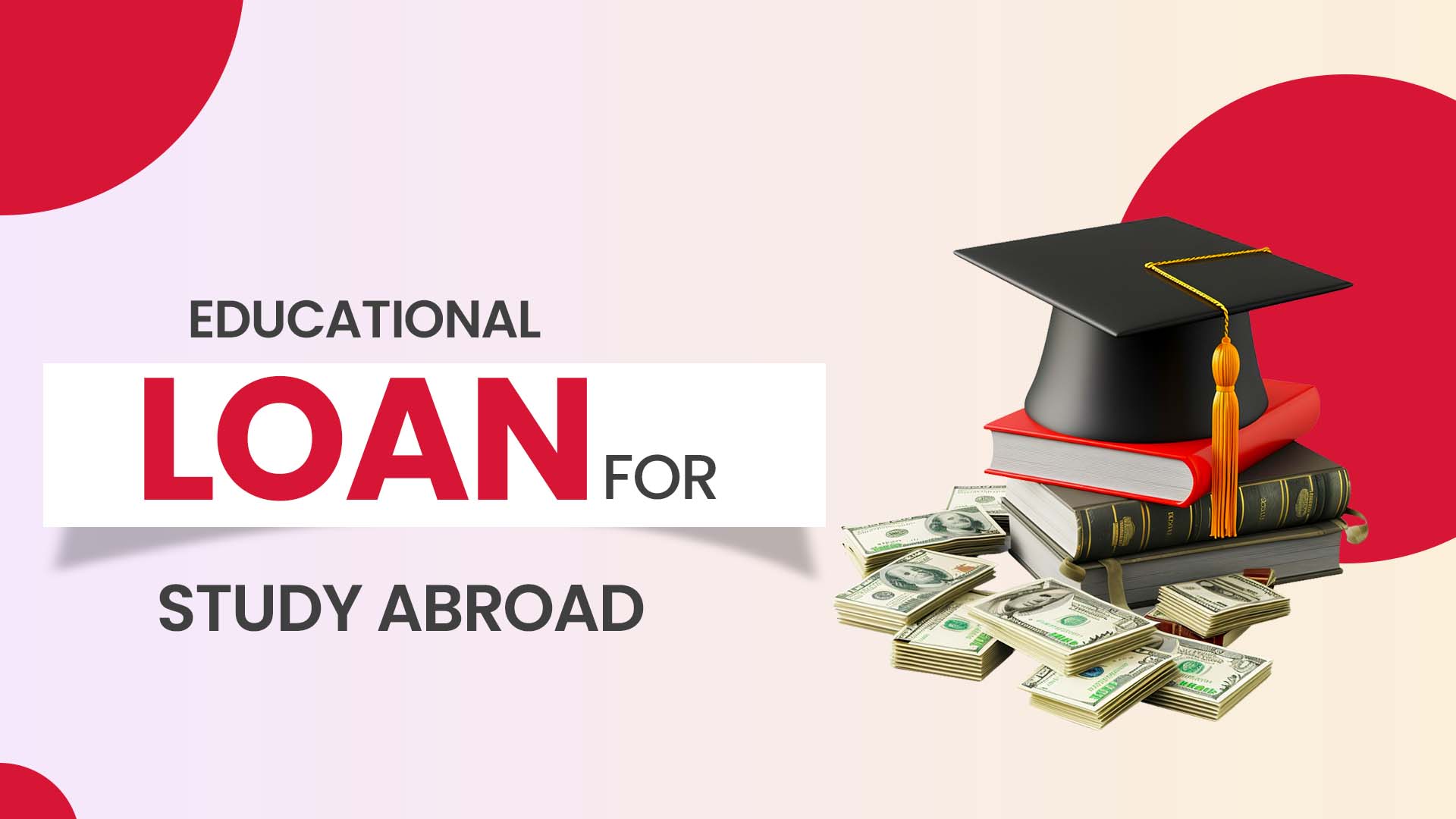 Educational loan for study abroad: Everyone Should Know in 2026