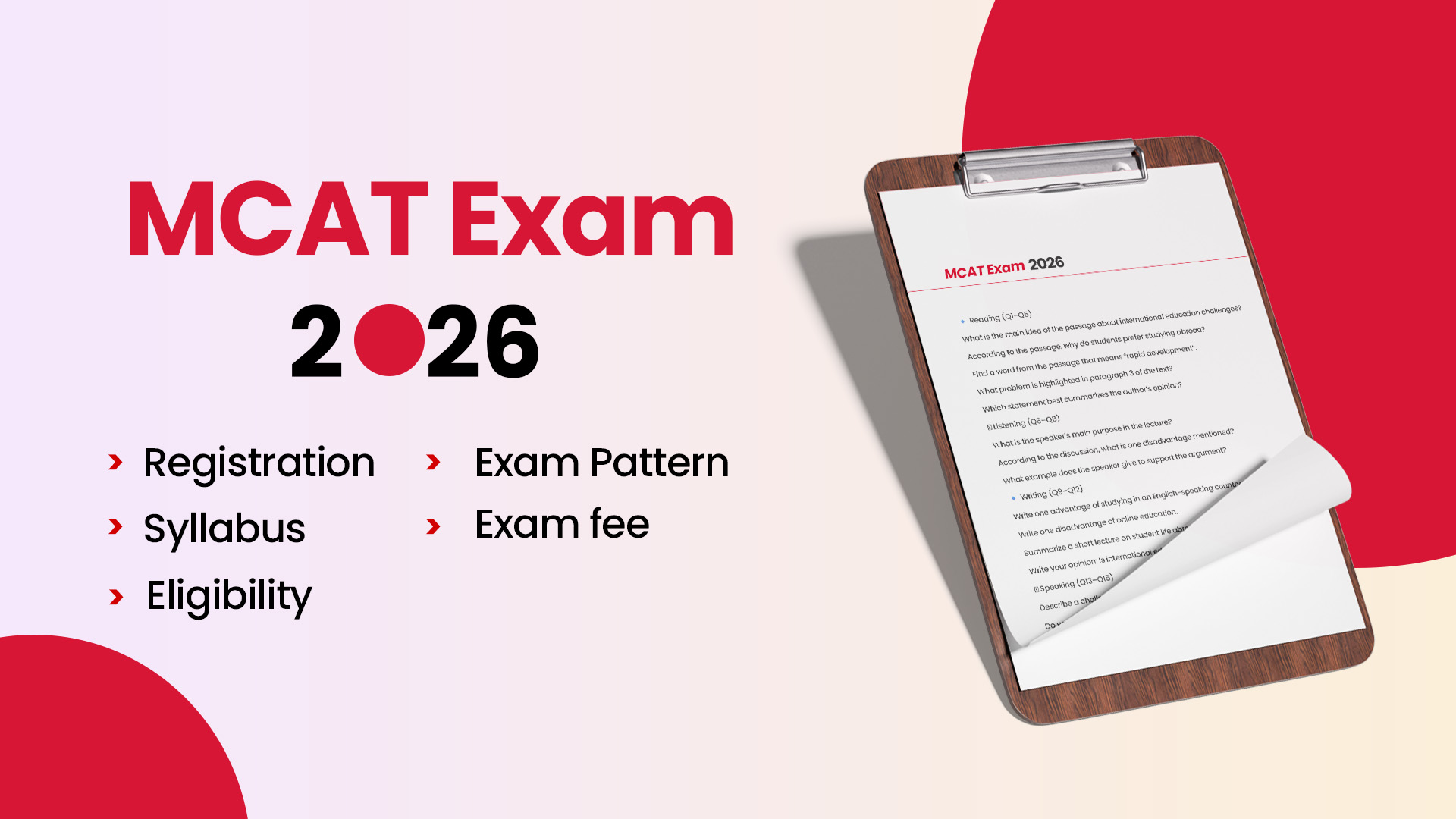 MCAT Exam 2026: Registration, exam pattern, Syllabus, Exam fee, Eligibility, Exam Date