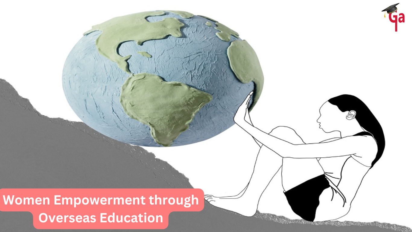 Women's Empowerment through Overseas Education